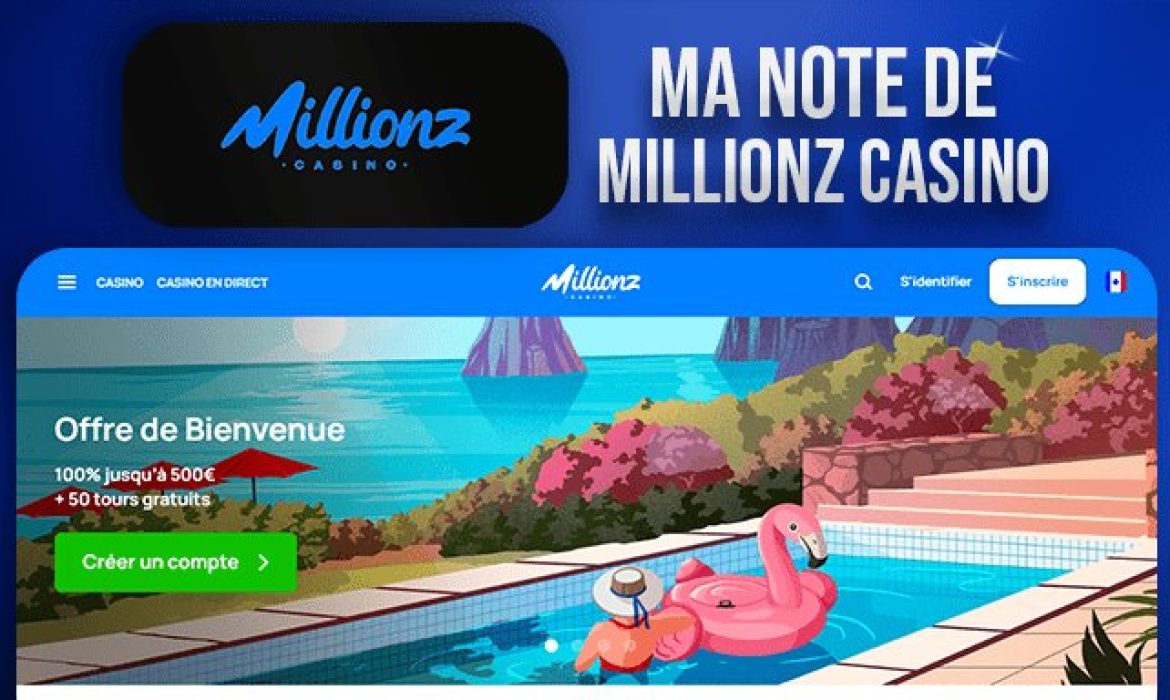 Millionz Casino en ligne : une exp&eacute;rience de jeu agr&eacute;able et s&eacute;curis&eacute;e